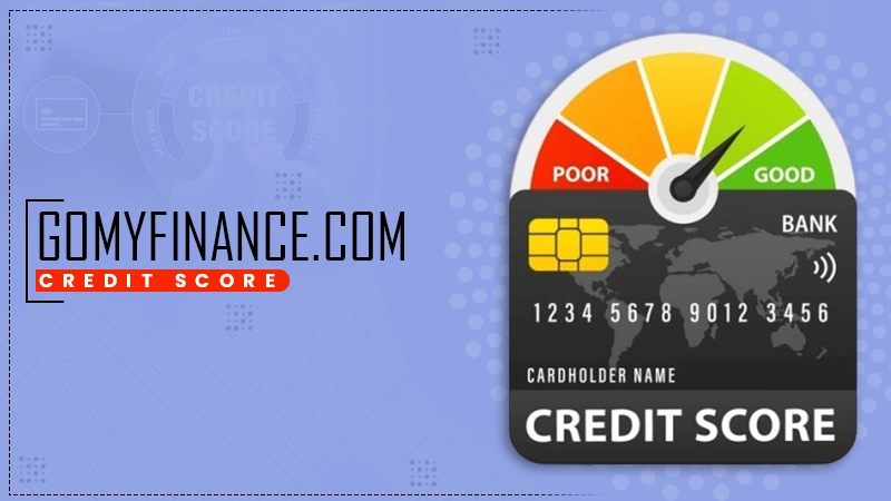 gomyfinance com credit score