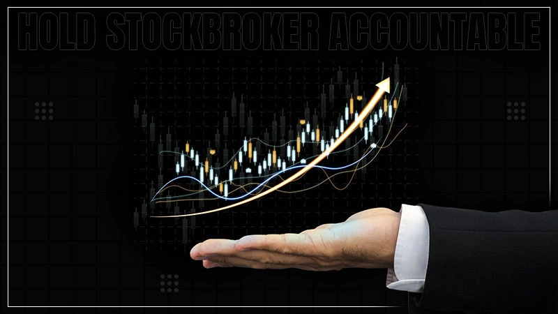 hold stockbroker accountable